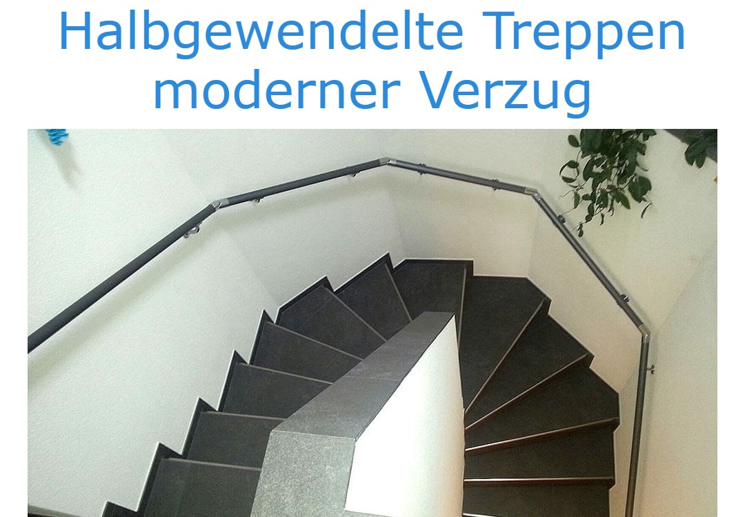 Abbildung halbgewendelte Treppe mit modernem Verzug 